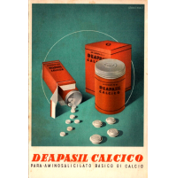 - 1951 CARTOLINA / DEPLIANT PUBBLICITARIO FARMACEUTICO - DEAPASIL CALCICO -