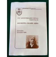 150° ANNIVERSARIO DELLA NASCITA DI GIUSEPPE CESARE ABBA - 1988 CAIRO MONTENOTTE