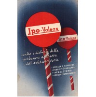 1952 CARTOLINA PUBBLICITARIA FARMACEUTICA IPO-VALEAS / MILANO -