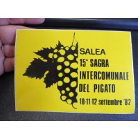 ADESIVO VINTAGE - 1982 - SALEA 15a SAGRA INTERCOMUNALE DEL PIGATO -