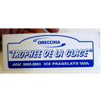 ADESIVO VINTAGE 2002-2003 - TROPHEE DE LA GLACE - ORECCHIA PRAGELATO RALLY