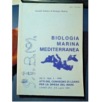 BIOLOGIA MARINA MEDITERRANEA - ATTI DELCONVEGNO DI LOANO PER LA DIFESA DEL MARE