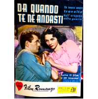 DA QUANDO TE NE ANDASTI -  FILM-ROMANZO - 5 LUGLIO 1954 - RIVISTA