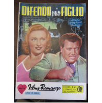 DIFENDO MIO FIGLIO - 1958 FILMS-ROMANZO - FOTOROMANZO