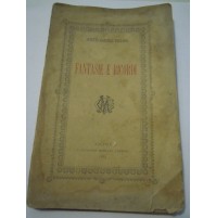 FANTASIE E RICORDI - ANNETTA GARDELLA FERRARIS - 1885 ANCONA C9-113