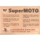 FIGURINA SUPER MOTO N° 117 - FIGURINE PANINI - 