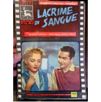 FOTOROMANZO COMPLETO - LACRIME DI SANGUE / COLLANA ARIETE GRANDI FILMS 1954