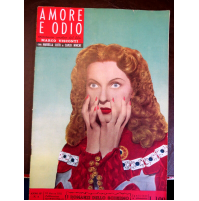 I ROMANZI DELLO SCHERMO - 1955 - AMORE E ODIO - CINEROMANZO COMPLETO