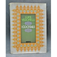 I cocktails di Luigi Veronelli Ed. Rizzoli 1975 - BAR BARMAN 
