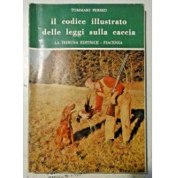 IL CODICE ILLUSTRATO DELLE LEGGI SULLA CACCIA - 1961