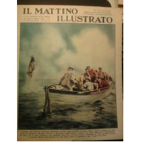 IL MATTINO ILLUSTRATO 25 LUG '38 N°30 BOWHEAD BUDAPEST ANDRASSY 