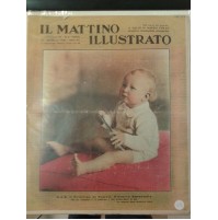 IL MATTINO ILLUSTRATO 28 FEB '38 N.8 S.A.R. IL PRINCIPE DI NAPOLI V.E.  