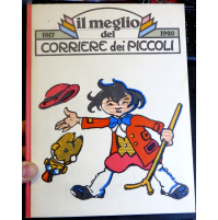 IL MEGLIO DEL CORRIERE DEI PICCOLI 1917 - 1920 - By Corriere dell Sera 1978