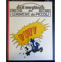 IL MEGLIO DEL CORRIERE DEI PICCOLI 1941 - 1944 - By Corriere dell Sera 1978