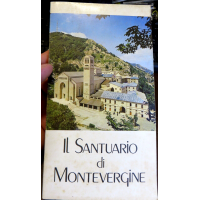 IL SANTUARIO DI MONTEVERGINE - Edizioni del Santuario