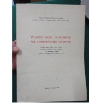 INDAGINI SOCIO-ECONOMICHE SUL COMPRENSORIO SAVONESE - SAVONA 1965 -