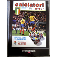 LA GAZZETTA DELLO SPORT - RISTAMPA ANASTATICA ALBUM CALCIATORI PANINI 1976-77