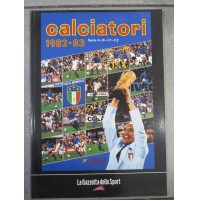 LA GAZZETTA DELLO SPORT - RISTAMPA ANASTATICA ALBUM CALCIATORI PANINI 1982-83