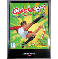 LA GAZZETTA DELLO SPORT - RISTAMPA ANASTATICA ALBUM CALCIATORI PANINI 1996-97