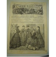 LA MODE ILLUSTREE - DIMANCHE 1868 - JOURNAL DE LA FAMILLE - VERY RARE - 
