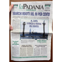 LA PADANIA - Giovedì 27 Agosto 2009 - Sbarchi / Venezia / Calderoli
