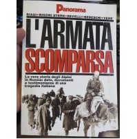 L'ARMATA SCOMPARSA - PANORAMA - ALPINI IN RUSSIA - WWII