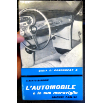 L'AUTOMOBILE E LE SUE MERAVIGLIE - EDIZIONI PAOLINE