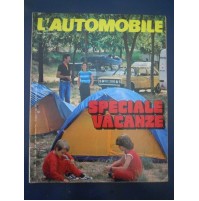 L'AUTOMOBILE LUGLIO 1981 - SPECIALE VACANZE - 