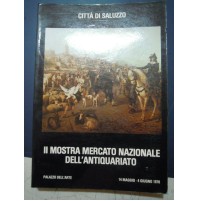 LIBRO - CITTA' DI SALUZZO - II MOSTRA MERCATO NAZIONALE DELL'ANTIQUARIATO 1978