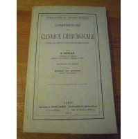 LIVRE CONFERENCES DE CLINIQUE CHIRURGICALE - S. DUPLAY - PARIS 1877  L-14