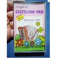 MC MUSICASSETTA - CASTELLINA-PASI / IL MEGLIO VOLUME 3 - MAMMA CARA