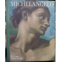 MICHELANGELO - I Classici dell'arte - CORRIERE DELLA SERA RIZZOLI