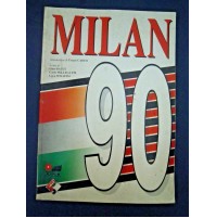 MILAN 90 - CESARE CADEO - PUBBLICAZIONE DEL 1989 CHAMP EDIZIONI SPORT & SPORT