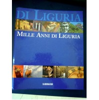 MILLE ANNI DI LIGURIA - IL SECOLO XIX - ANNO 2000 -