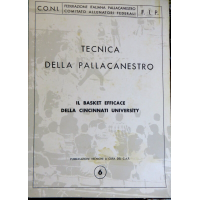 N°6 - TECNICA DELLA PALLACANESTRO - IL BASKET DELLA CINCINNATI UNIVERSITY