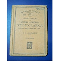 NICOLETTI A. Manuale Hoepli ESERCIZI DI LETTURA E SCRITTURA STENOGRAFICA 1924