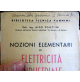 NOZIONI ELEMENTARI DI ELETTRICITA' INDUSTRIALE - BRESCIA 1948