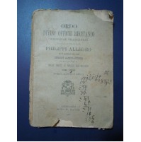 ORDO DIVINI OFFICII RECITANDI - PHILIPPI ALLEGRO VESCOVO IN ALBENGA 1904 - 