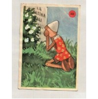 RARA FIGURINA DITTA FRATELLI SALVO SAVONA - PINOCCHIO N° 113 - ANNI '50