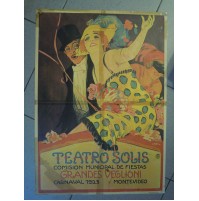 RIPRODUZIONE ANNI '70 DI MANIFESTO DEL 1923 - TEATRO SOLIS MONTEVIDEO - (MAN)