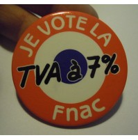 SPILLA VINTAGE -  JE VOTE LA TVA a 7% - Fnac - FRANCE -  (VV-1)