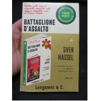 SVEN HASSEL - BATTAGLIONE D'ASSALTO - Longanesi & C. - 1970