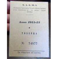 TESSERA 1971-72 - S.A.S.M.I. SINDACATO AUTONOMO SCUOLA MEDIA -