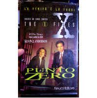 THE X FILES - PUNTO ZERO -  Fannucci Editore - Prima edizione 1996
